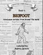 BIGFOOT - Newspaper Articles From Around the World 
