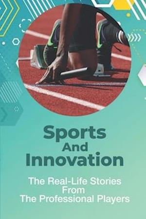 Sports And Innovation