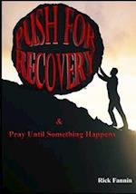 PUSH for Recovery 