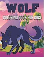 Wolf Coloring Book for Kids: Cute Gift for Boys who love Wolf 