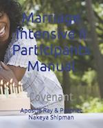 Marriage Intensive II Participants Manual: Covenant 