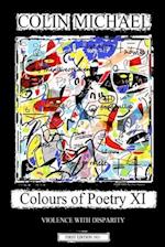 Colours of Poetry XI: Violence with Disparity 