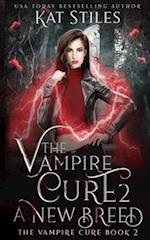 The Vampire Cure 2: A New Breed 