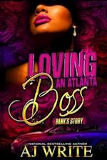 Loving An ATL Boss: Bank's Story: A Boo'd Up Spinoff 