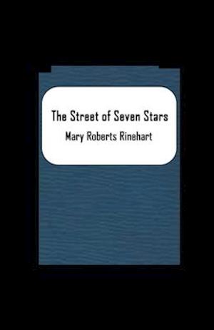 The Street of Seven Stars Annotated