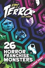 Icons of Terror 2021: 26 Horror Franchise Monsters (Large Print) 