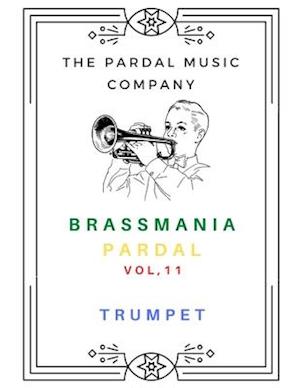 BRASS MANIA PARDAL VOL,11 TRUMPET: LONDON