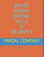 BRASS MANIA PARDAL VOL,1 D TRUMPET: NEW DELHI 