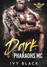 Dark Pharaohs MC Books 1 - 5: MC Biker Romance 