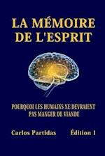 La Mémoire de l'Esprit