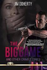 The Big Game and Other Crime Stories 