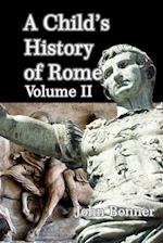 A Child’s History of Rome Volume II 