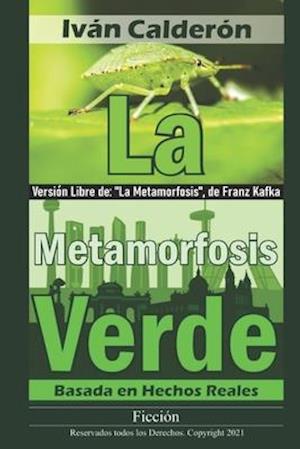 La Metamorfosis Verde