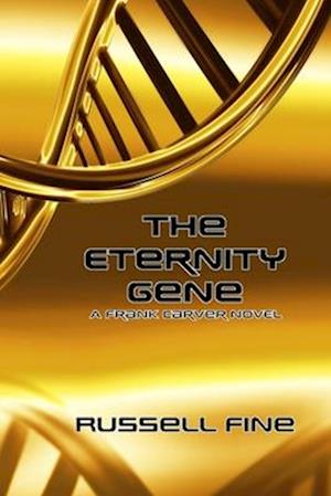 The Eternity Gene