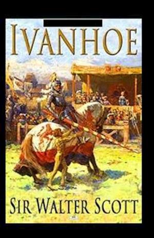 Ivanhoe Annotated