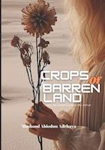 Crops of Barren Land 