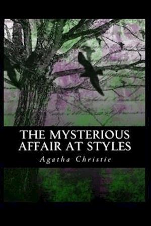 The Mysterious Affair at Styles Illustrated