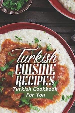 Turkish Cuisine Recipes