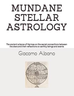 Mundane Stellar Astrology