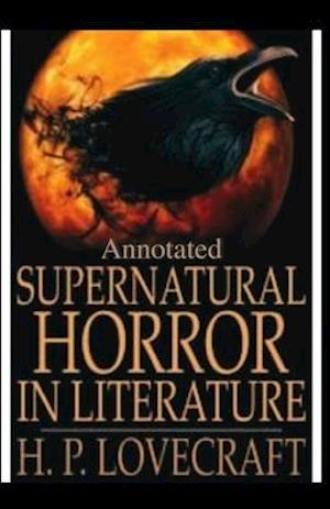Supernatural Horror in Literature Annotated