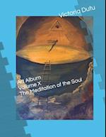 Art Album Volume X The Meditation of the Soul 