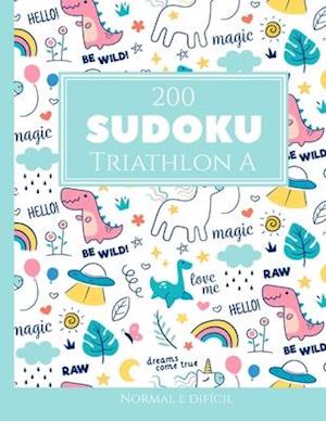 200 Sudoku Triathlon A normal e difícil Vol. 6