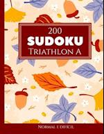 200 Sudoku Triathlon A normal e difícil Vol. 8