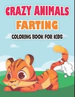 Crazy Animals Farting Coloring book: Best Gift for Kids who love Animals Farting 