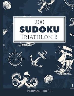 200 Sudoku Triathlon B normal e difícil Vol. 1