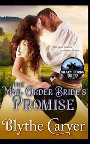 The Mail Order Bride's Promise