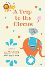 A Trip to the Circus 