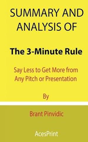Summary and Analysis of The 3-Minute Rule