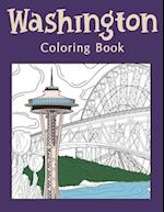 Washington Coloring Book: An Adults Coloring Books Featuring Washington City & Landmark Patterns Designs for Stress Relief and Painting Relaxation 