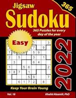 2022 Jigsaw Sudoku: 365 Easy Puzzles for Every Day of the Year : Keep Your Brain Young 