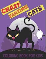 Crazy Farting Cats Coloring book: fascinating Farting Cats coloring books for kids 