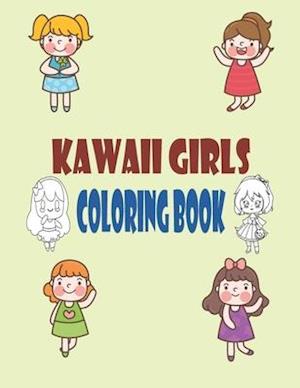 Kawaii Girls Coloring Book: Chibi Girls Coloring Book : Kawaii Japanese Manga Drawings And Cute Anime Characters Coloring Page For Kids And Adults