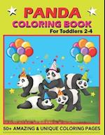 PANDA Coloring Book For Toddlers 2-4: Cute And Funny Coloring Pages for Toddlers Who Love Cute Pandas/Gift ideas for Boys and Girls 