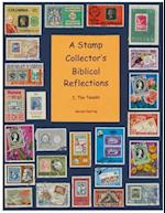 A Stamp Collector's Biblical Reflections: The Tanakh 