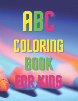 abc coloring book for kids : abc coloring book animals: letters and animals coloring book