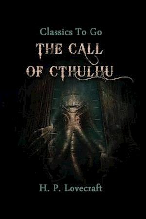 The Call of Cthulhu(Annotated Edition