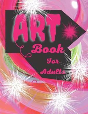 Art Book For Adult: Patterns Colouring Book | Abstract Picture Book | Perfect For Adults | For Teens | For Seniors |