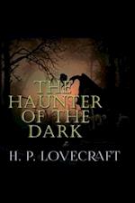 The Haunter of the Dark(Annotated Edition) 