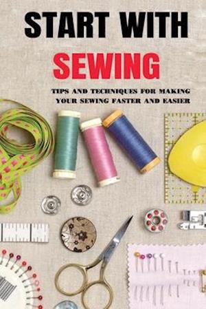 Start With Sewing