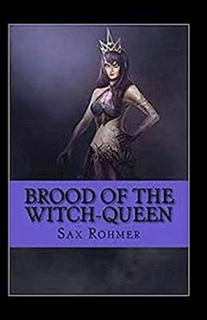 Brood of the Witch-Queen Annotated
