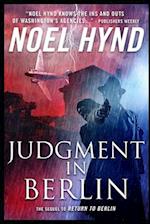 Judgment in Berlin: A Spy Story 