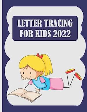 Letter tracing for kids 2022