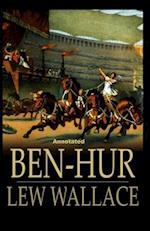 Ben-Hur -A Tale of the Christ Annotated 