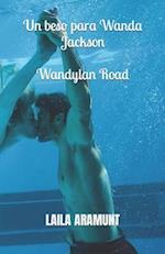 Un beso para Wanda Jackson + Wandylan Road