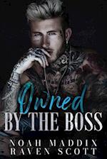 Owned by the Boss: A Mafia Romance 