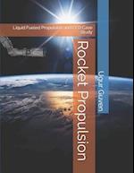 Rocket Propulsion: Liquid Fueled Propulsion and CFD Case Study 